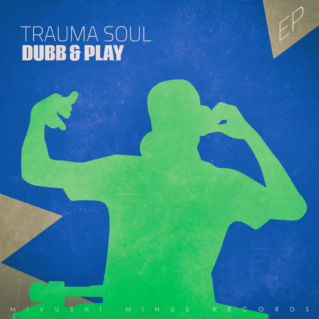 Trauma Soul (Traumatic Mix)