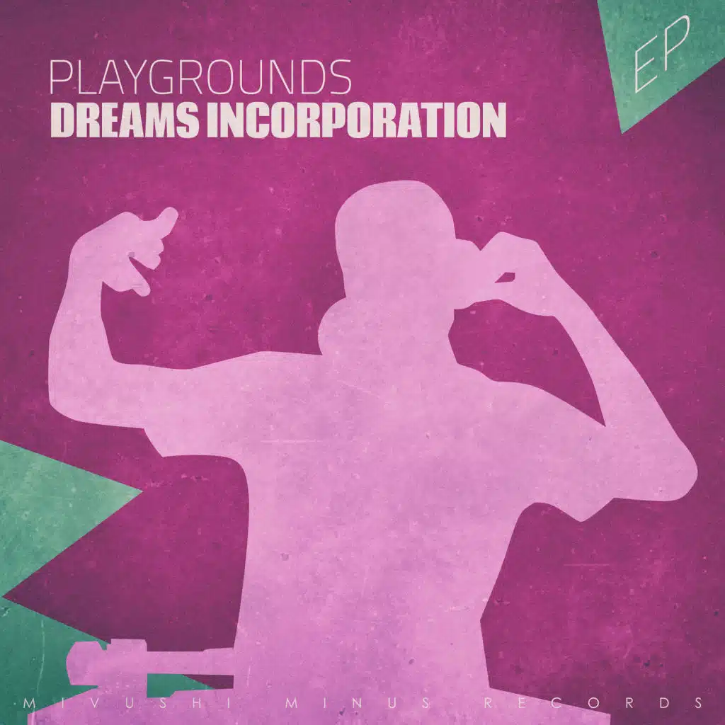 Dreams Incorporation
