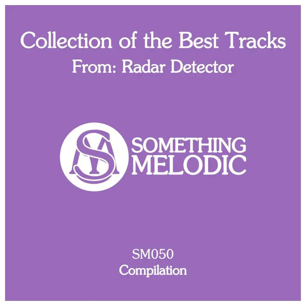 Collection of the Best Tracks From: Radar Detector