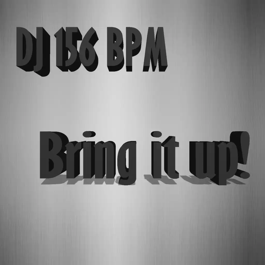 Bring It Up! (Radio Edit)