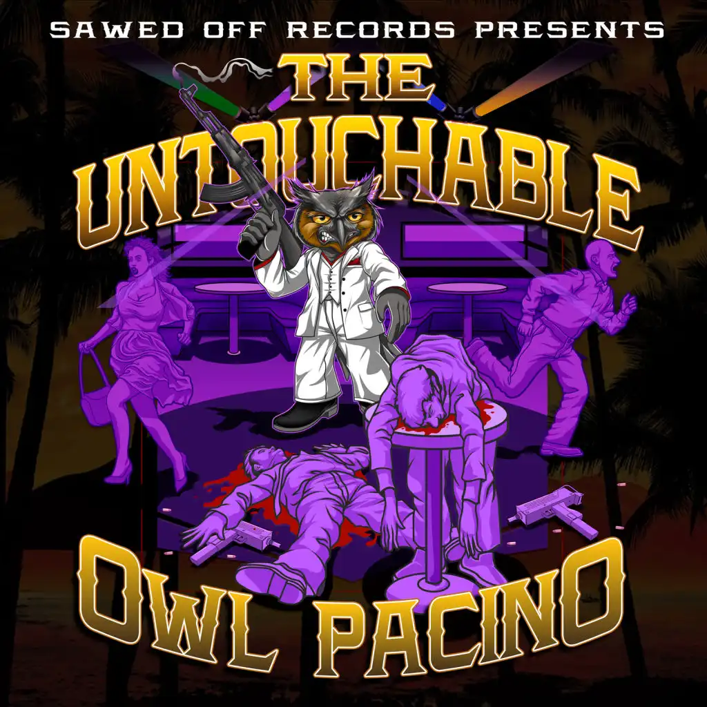 The Untouchable Owl Pacino