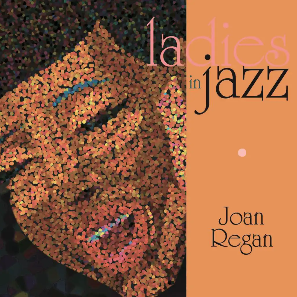 Ladies in Jazz - Joan Regan