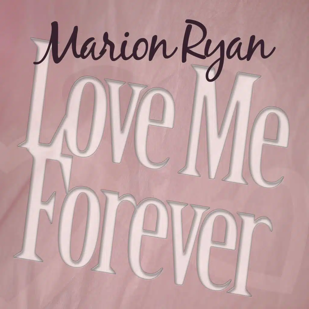 Love Me Forever