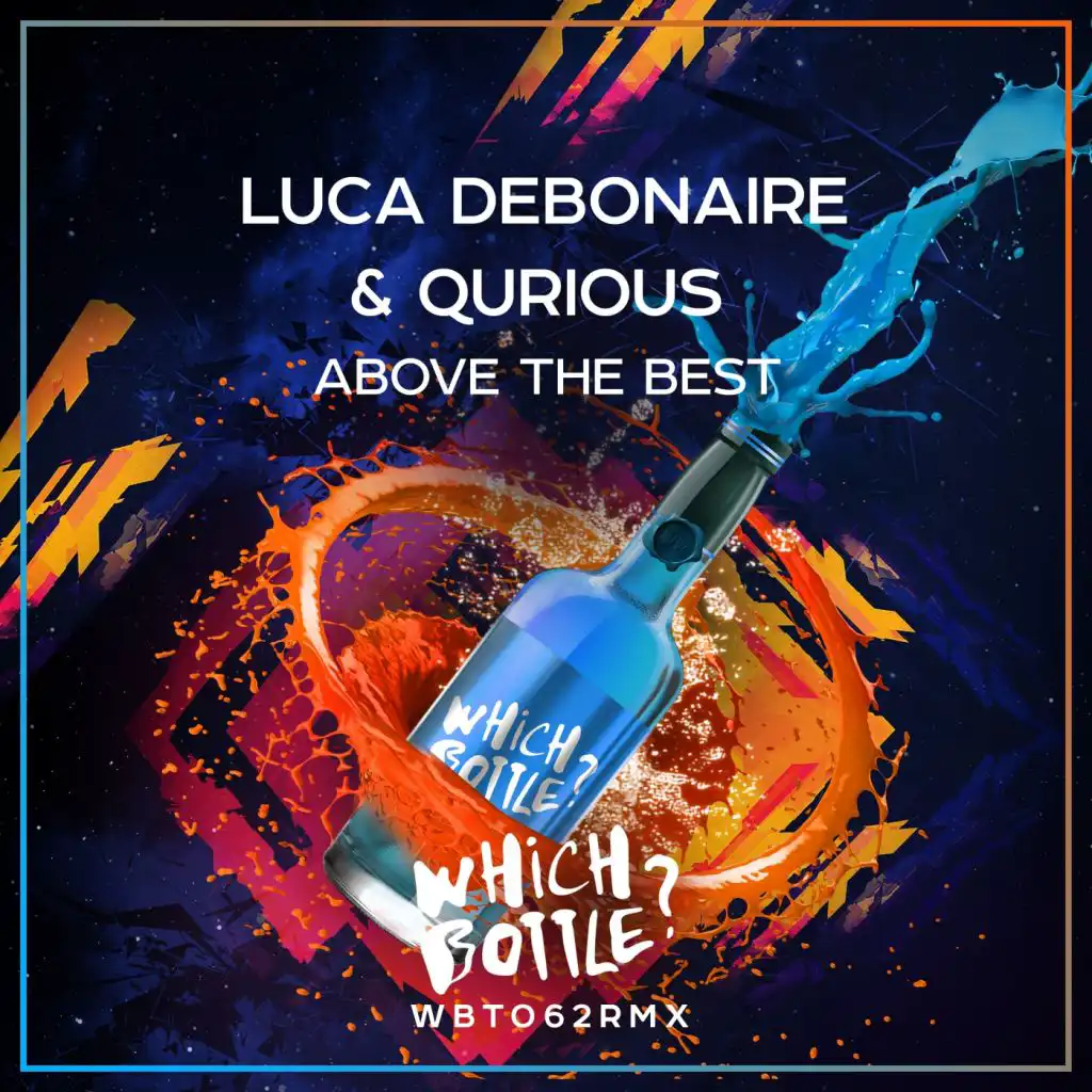 Luca Debonaire & Qurious