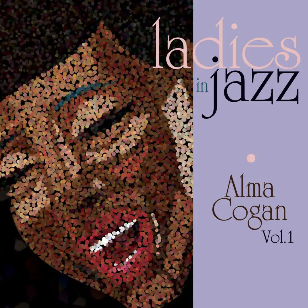 Ladies in Jazz - Alma Cogan, Vol. 1