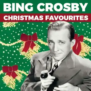 Bing Crosby - Christmas Favourites