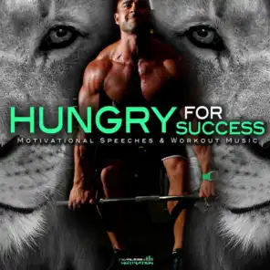 Hungry for Success: Motivational Speeches & Workout Music