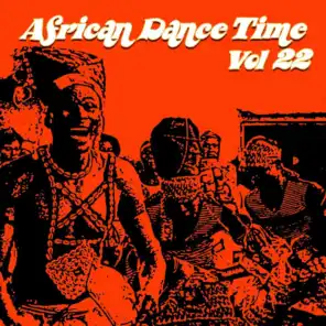 African Dance Time Vol, 22