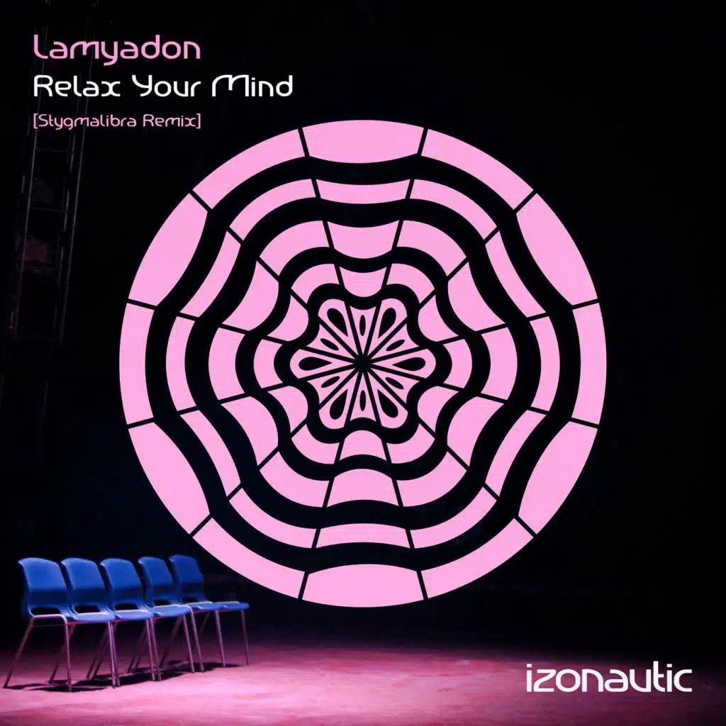 Relax Your Mind (Stygmalibra Remix)