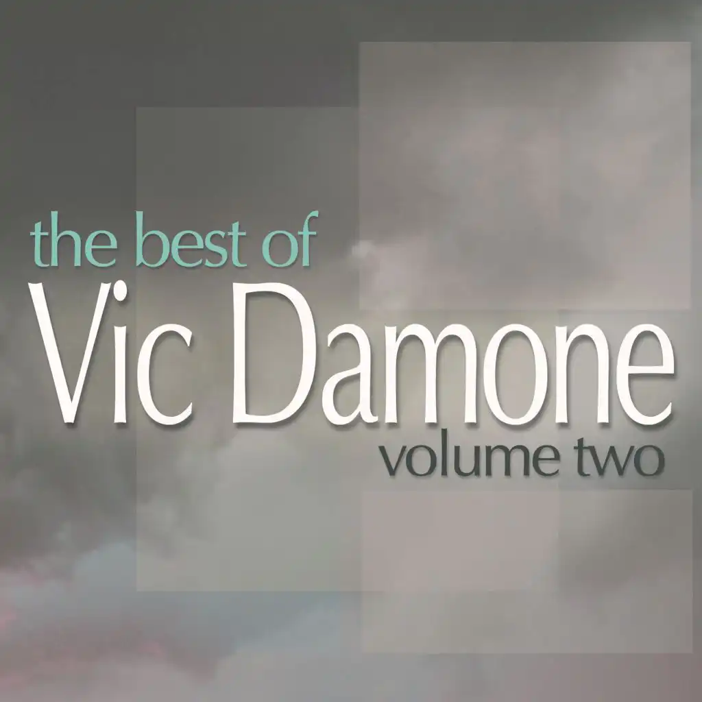 The Best of Vic Damone, Vol. 2 (Digitally Remastered)