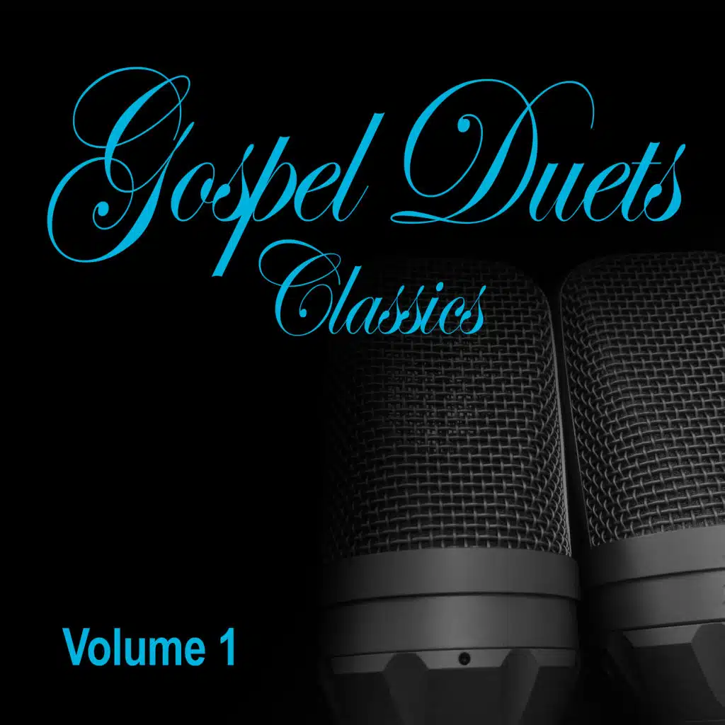 Gospel Duets Classics - Vol. 1
