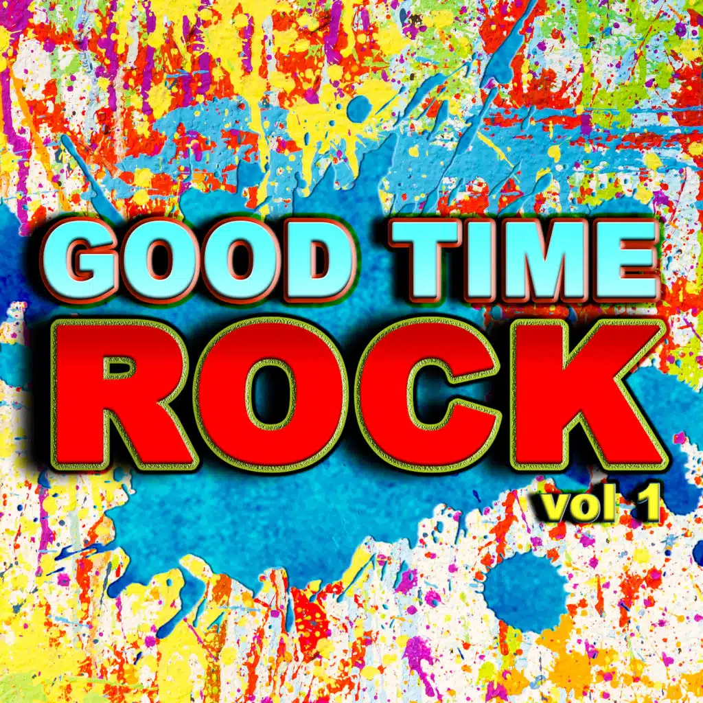 Good Time Rock, Vol. 1