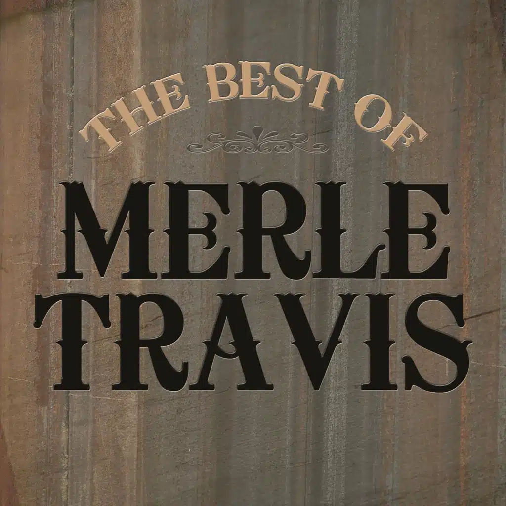 The Best of Merle Travis