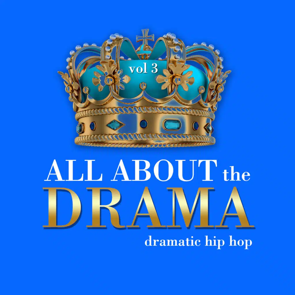 All About the Drama, Vol. 3