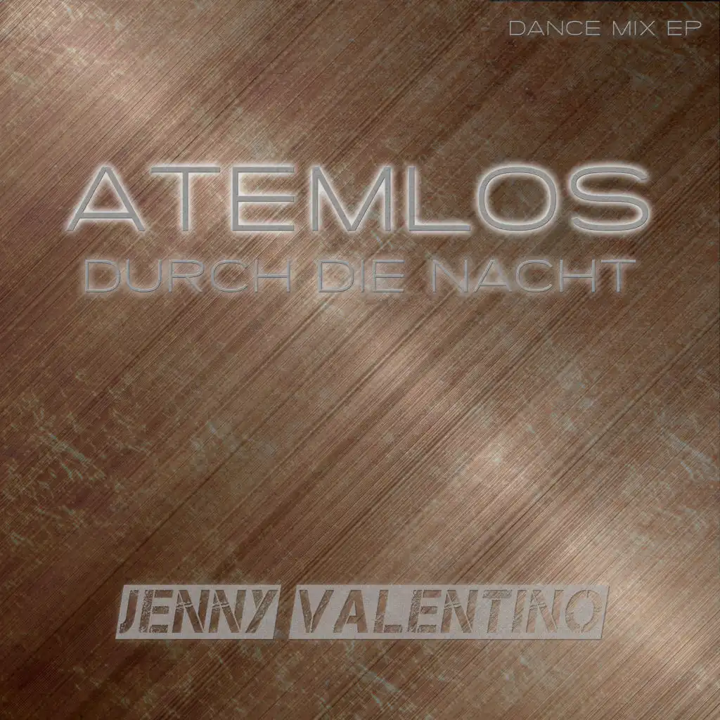 Atemlos (Durch die Nacht) (Dance Mix EP)