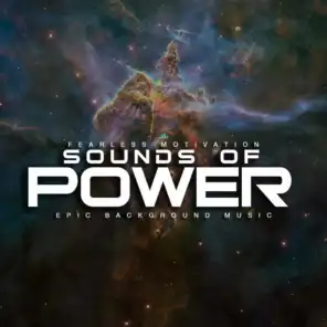 Sounds of Power (Epic Background Music)