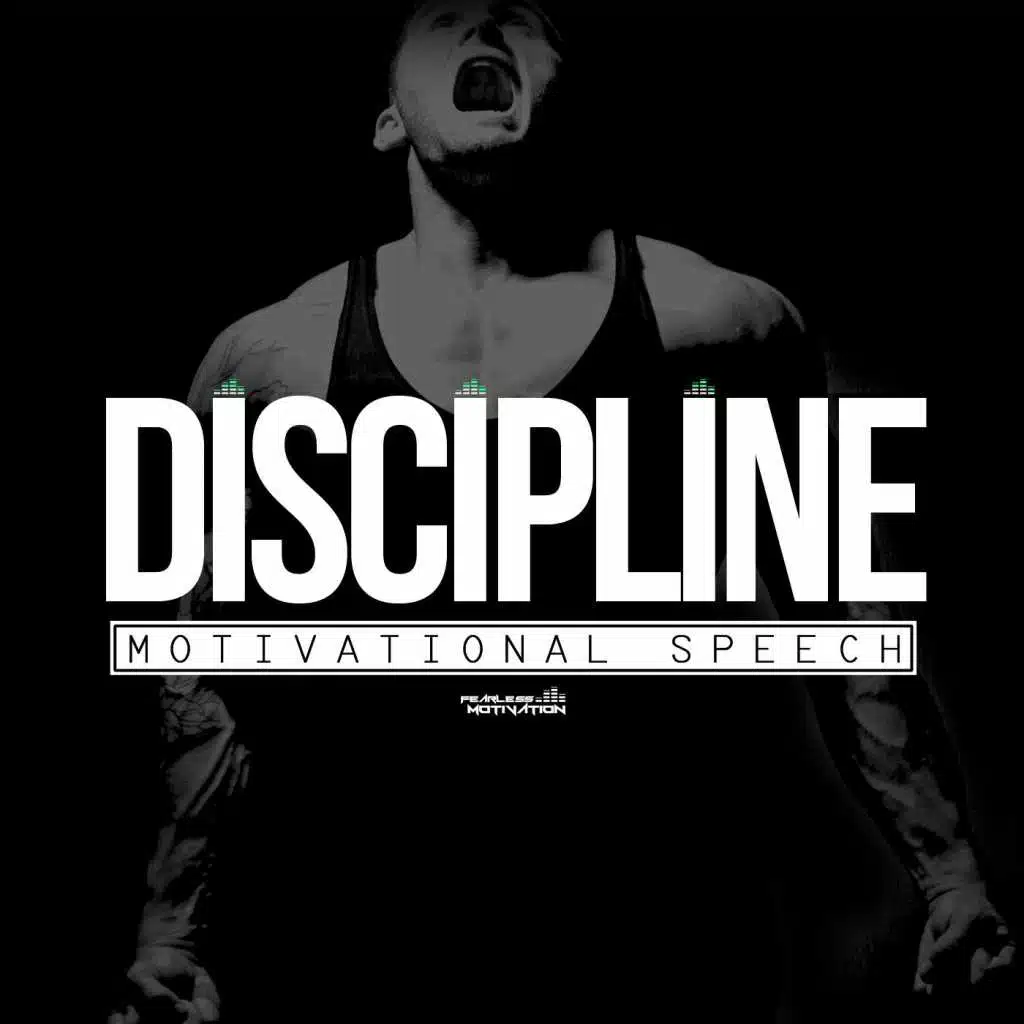 Discipline: Motivational Speech