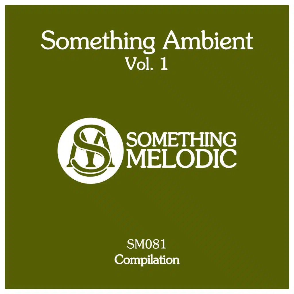 Something Ambient, Vol. 1
