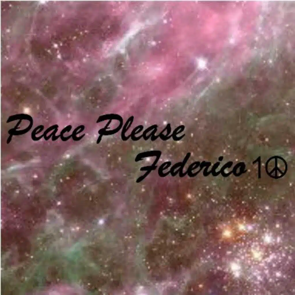 Peace Please Federico 10