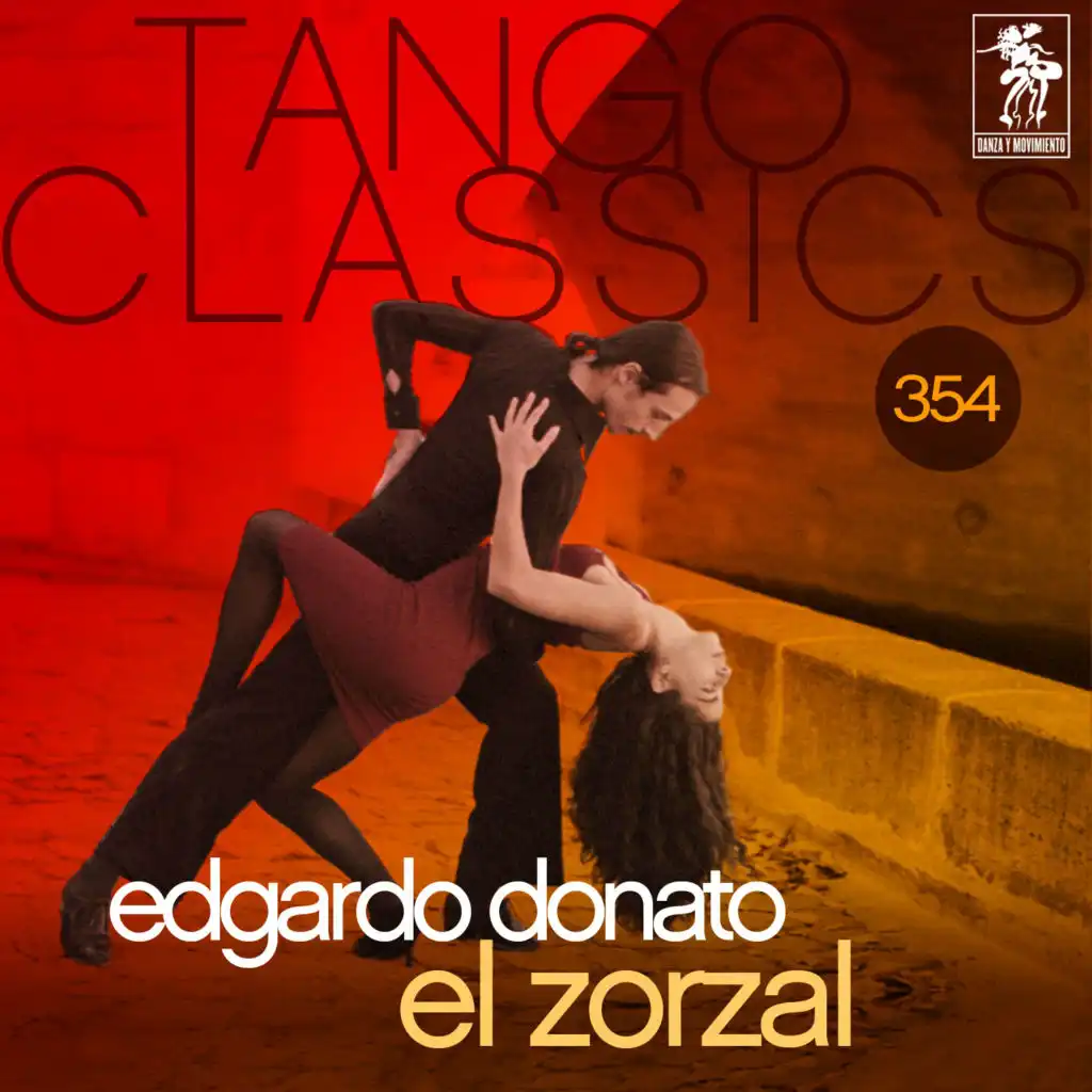 Tango Classics 354: El Zorzal (Historical Recordings)