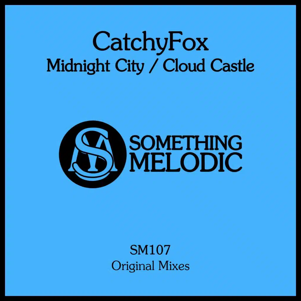 Midnight City / Cloud Castle