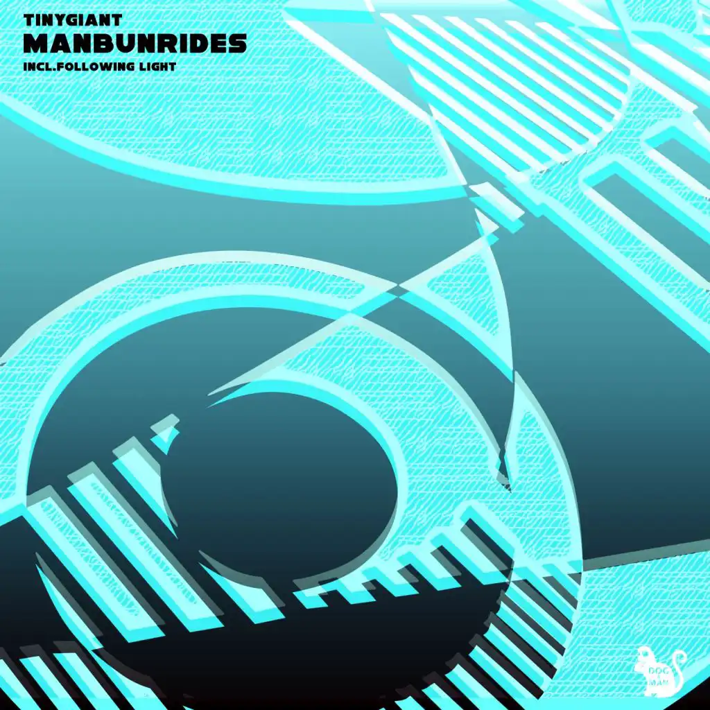 Manbunrides (Following Light Remix)