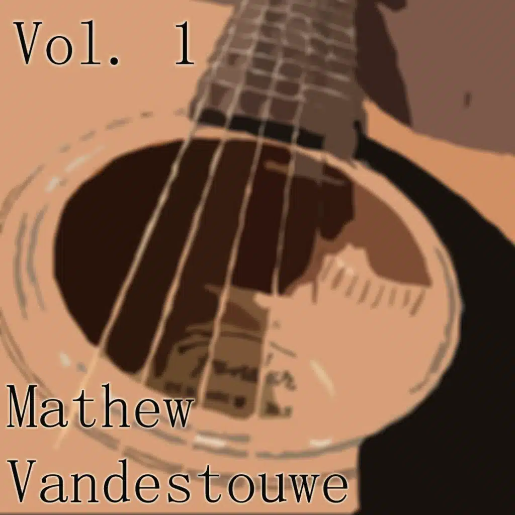 Mathew Vandestouwe, Vol. 1