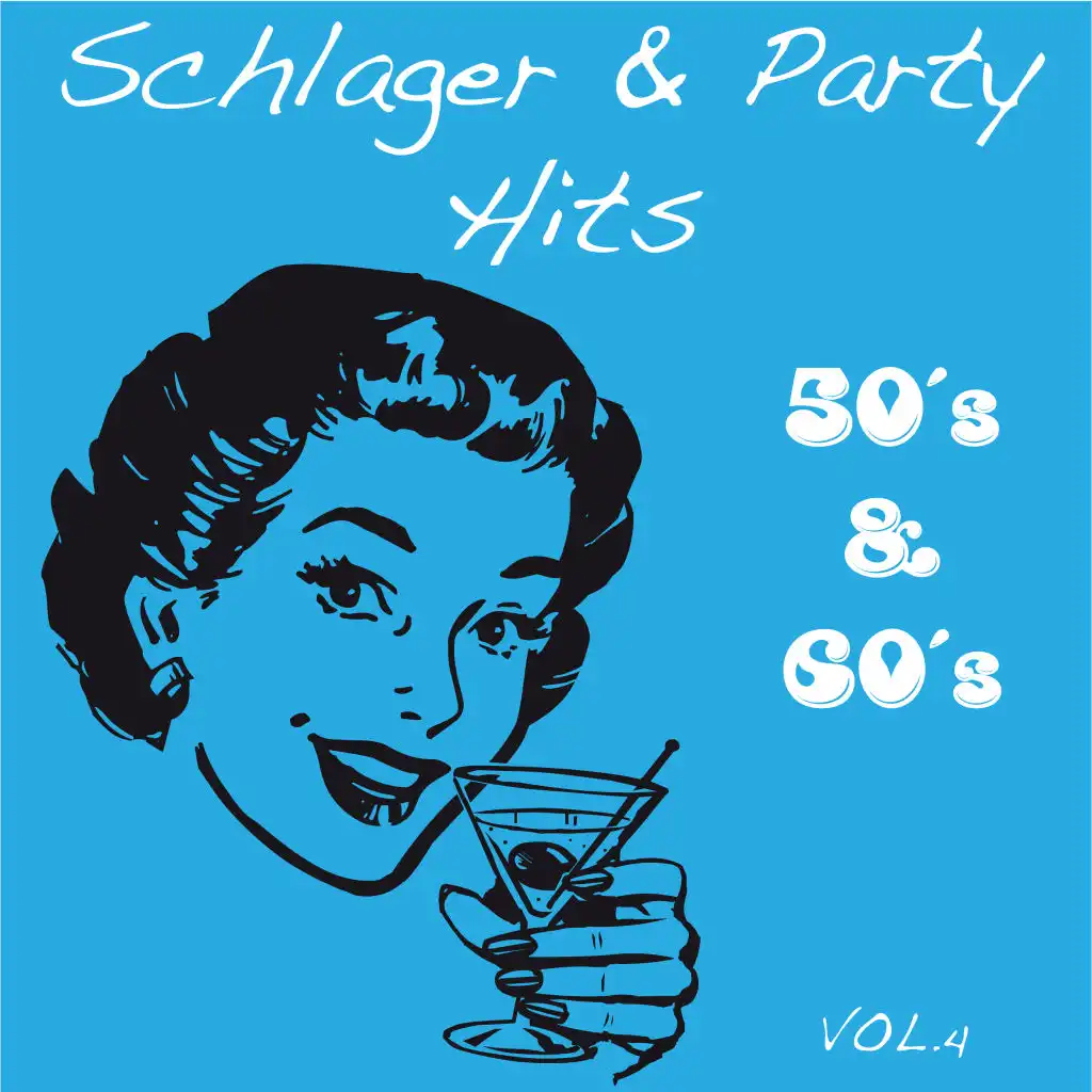 Schlager & Party Hits, Vol. 4 (50's & 60's)