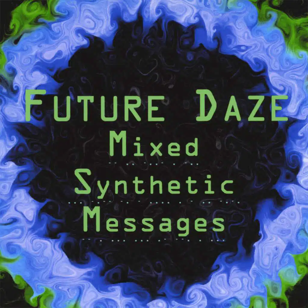 FUTURE DAZE