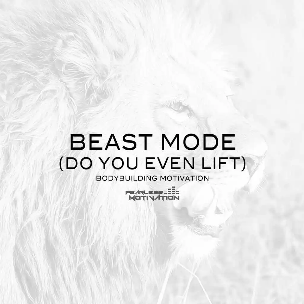 Beast Mode (Do You Even Lift)[Bodybuilding Motivation]