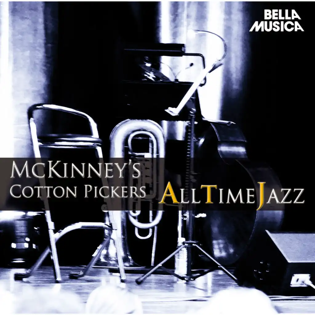 All Time Jazz: McKinney's Cotton Pickers