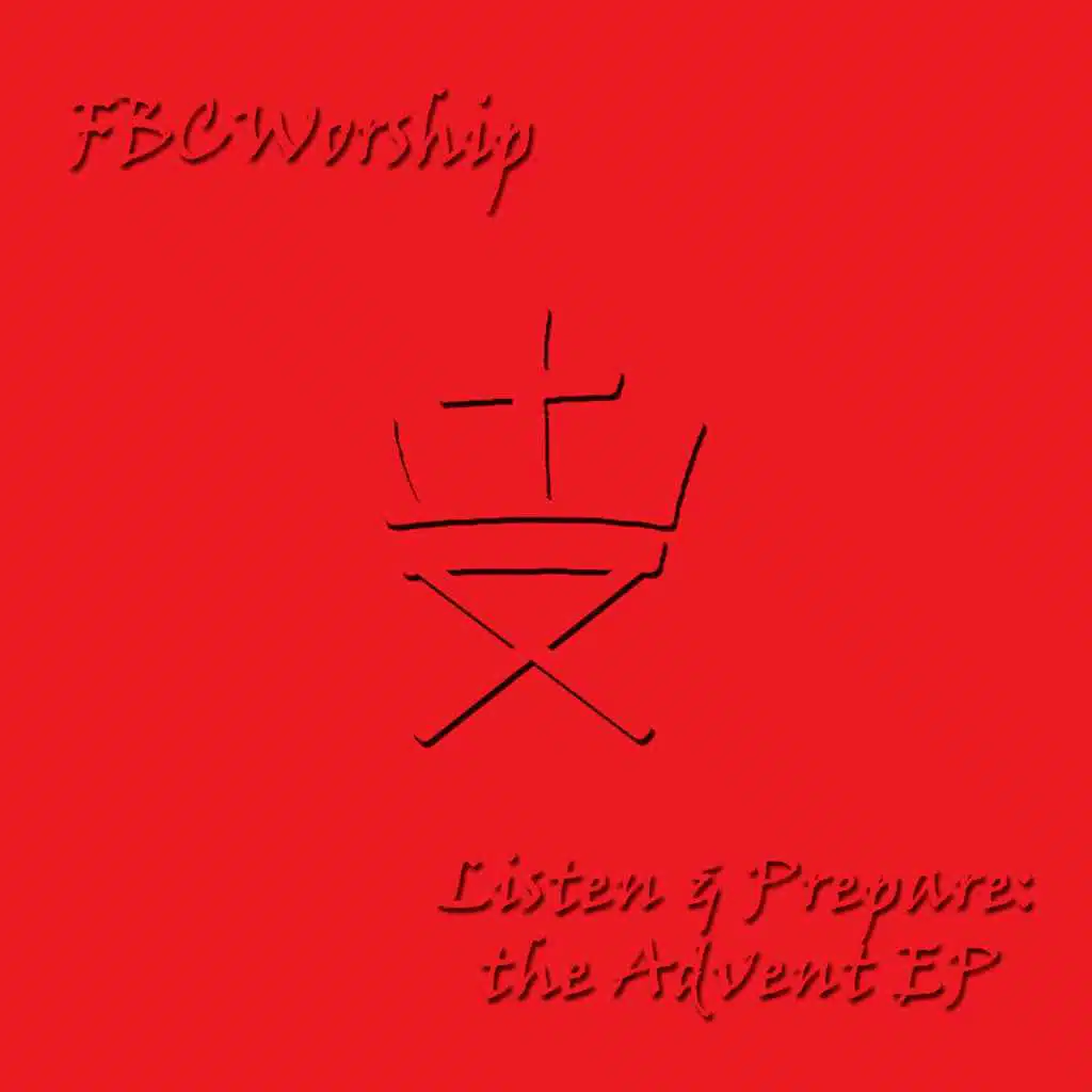 Listen & Prepare: The Advent - EP