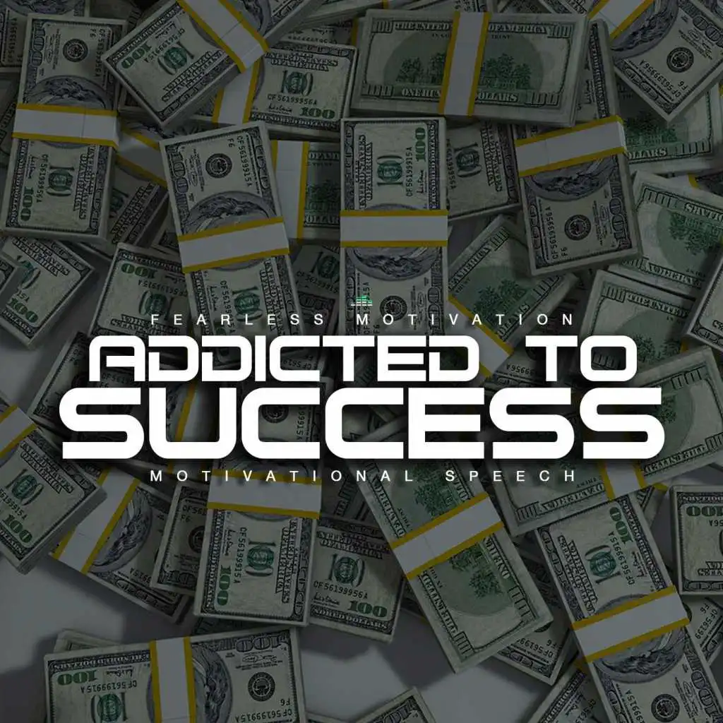 Addicted to Success (Motivational Speech)