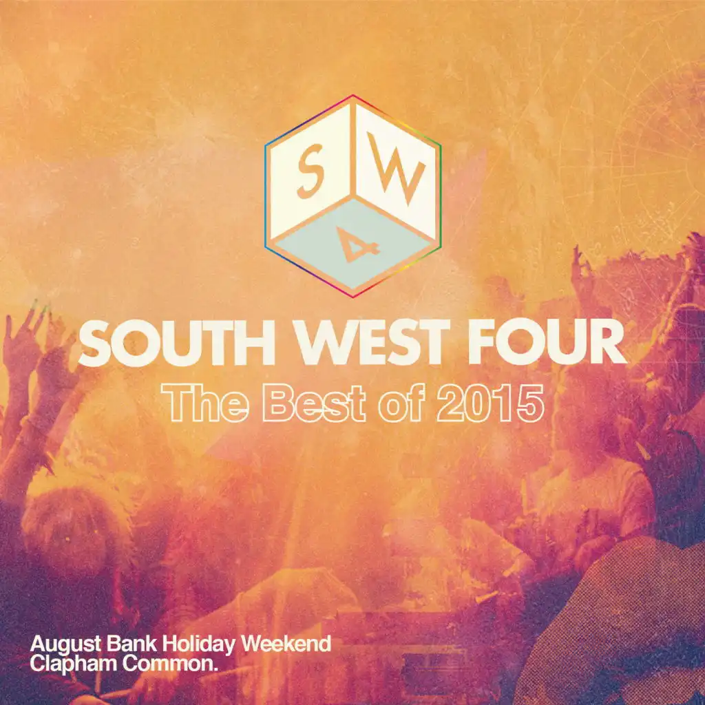 SW4: South West Four (The Best of 2015)