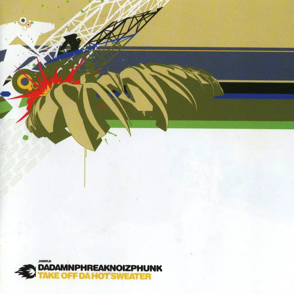 Dadamnphreaknoizphunk