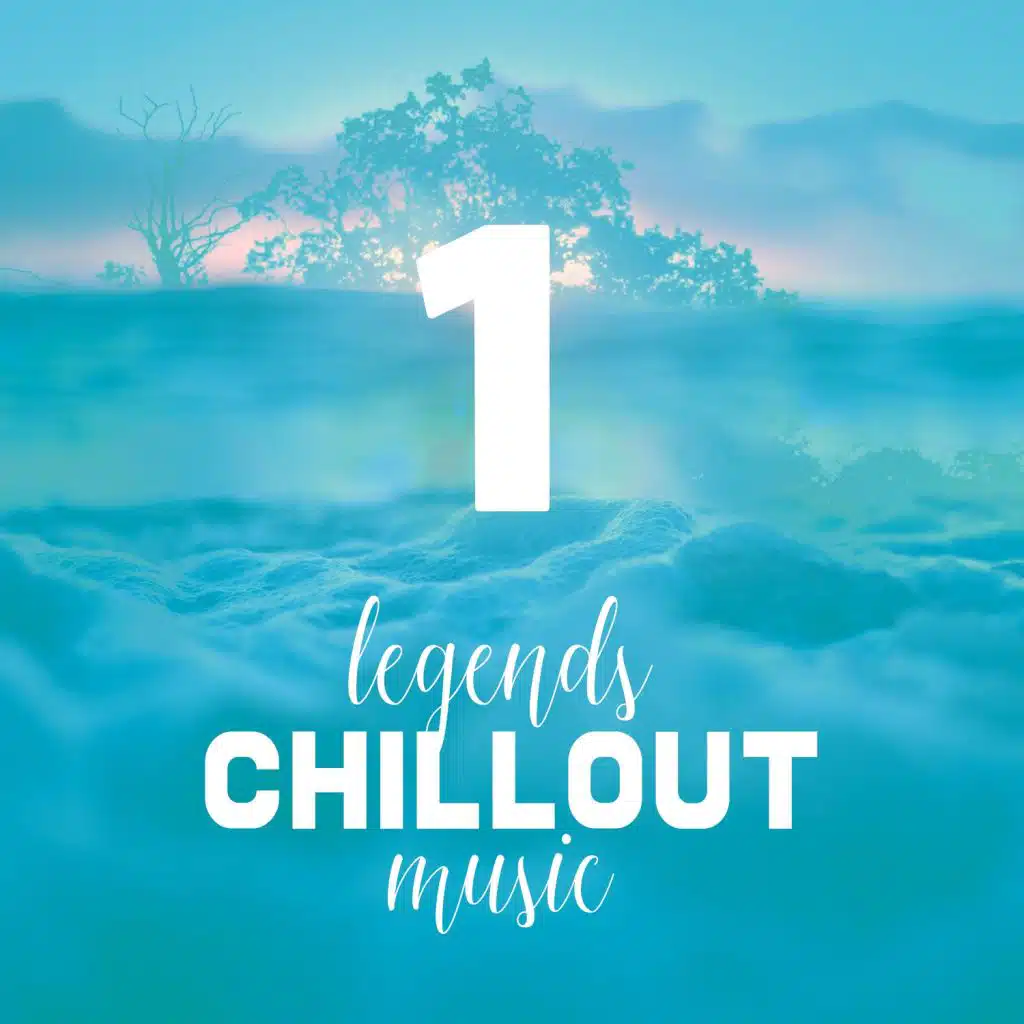 Vol.1 Legends of Chillout Music