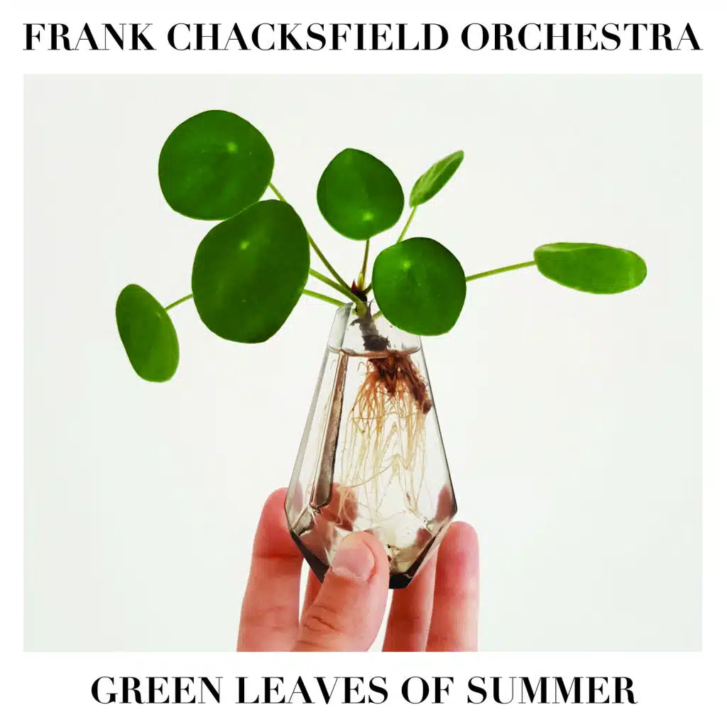 Green Leaves of Summer