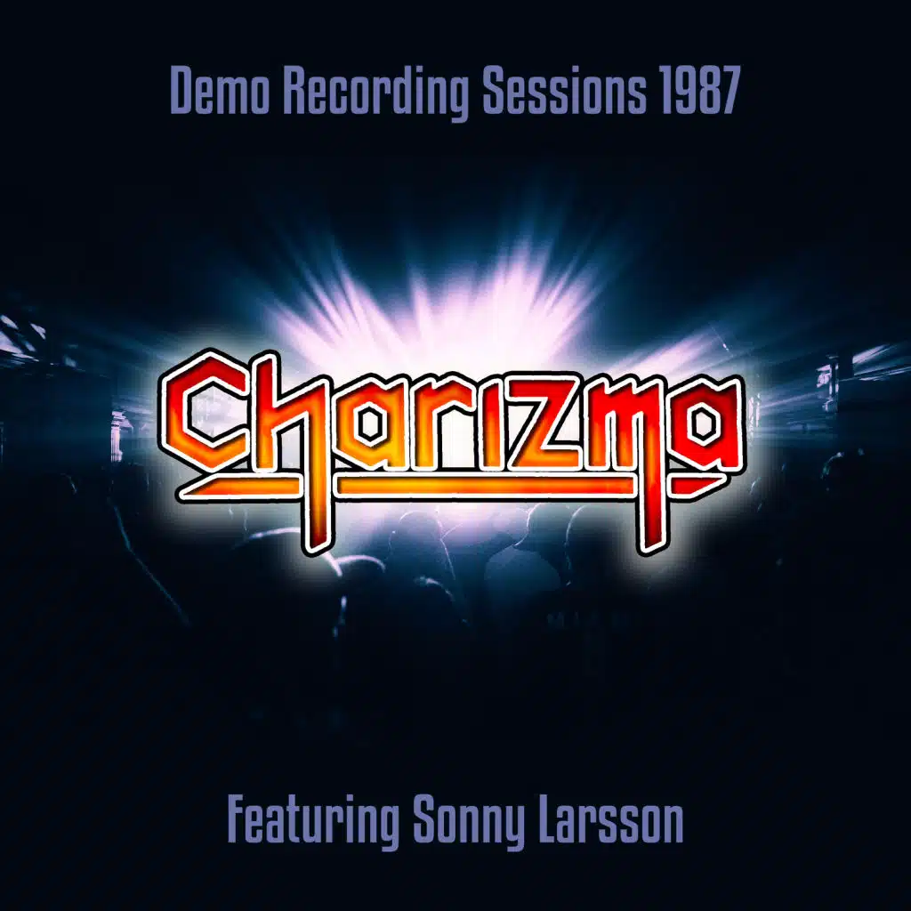 Demo Recording Sessions 1987 (feat. Sonny Larsson)
