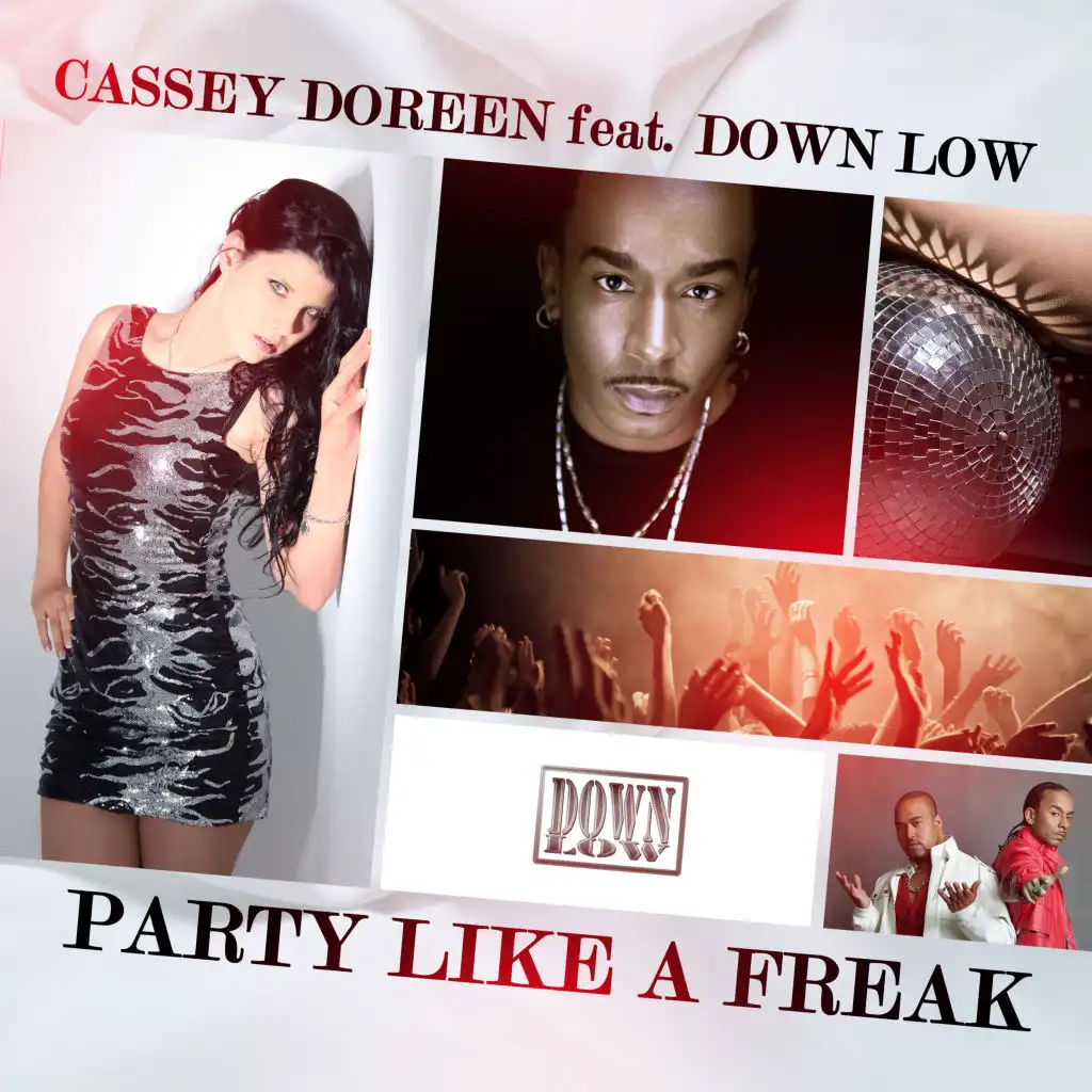 Party Like a Freak (Club Mix) [feat. Down Low]