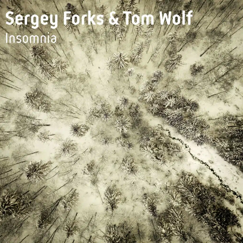 Sergey Forks & Tom Wolf