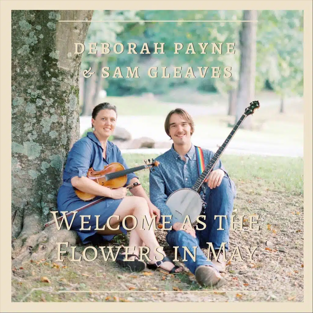 Welcome as the Flowers in May