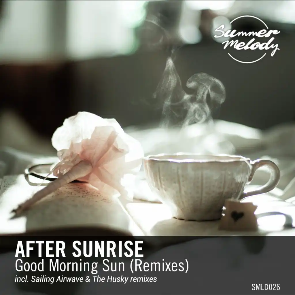 Good Morning Sun (Sailing Airwave Remix)