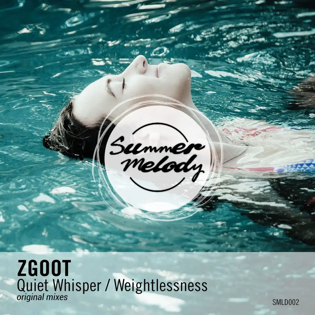 Quiet Whisper / Weightlessness