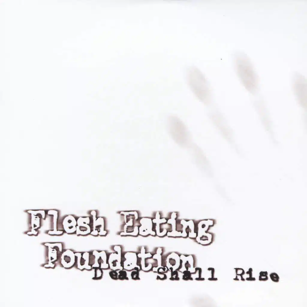 Flesh Eating Foundation