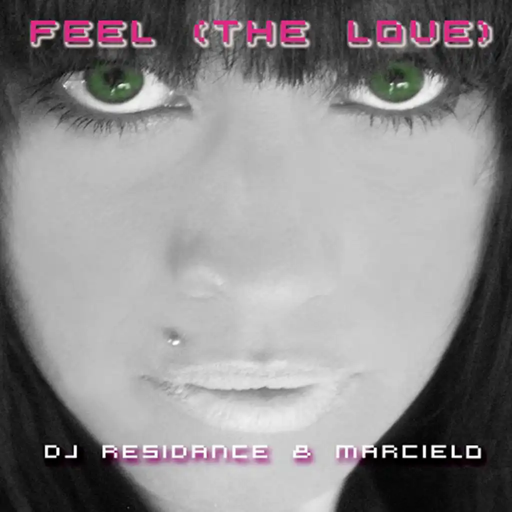 Feel the Love (MarCielo Short Remix)