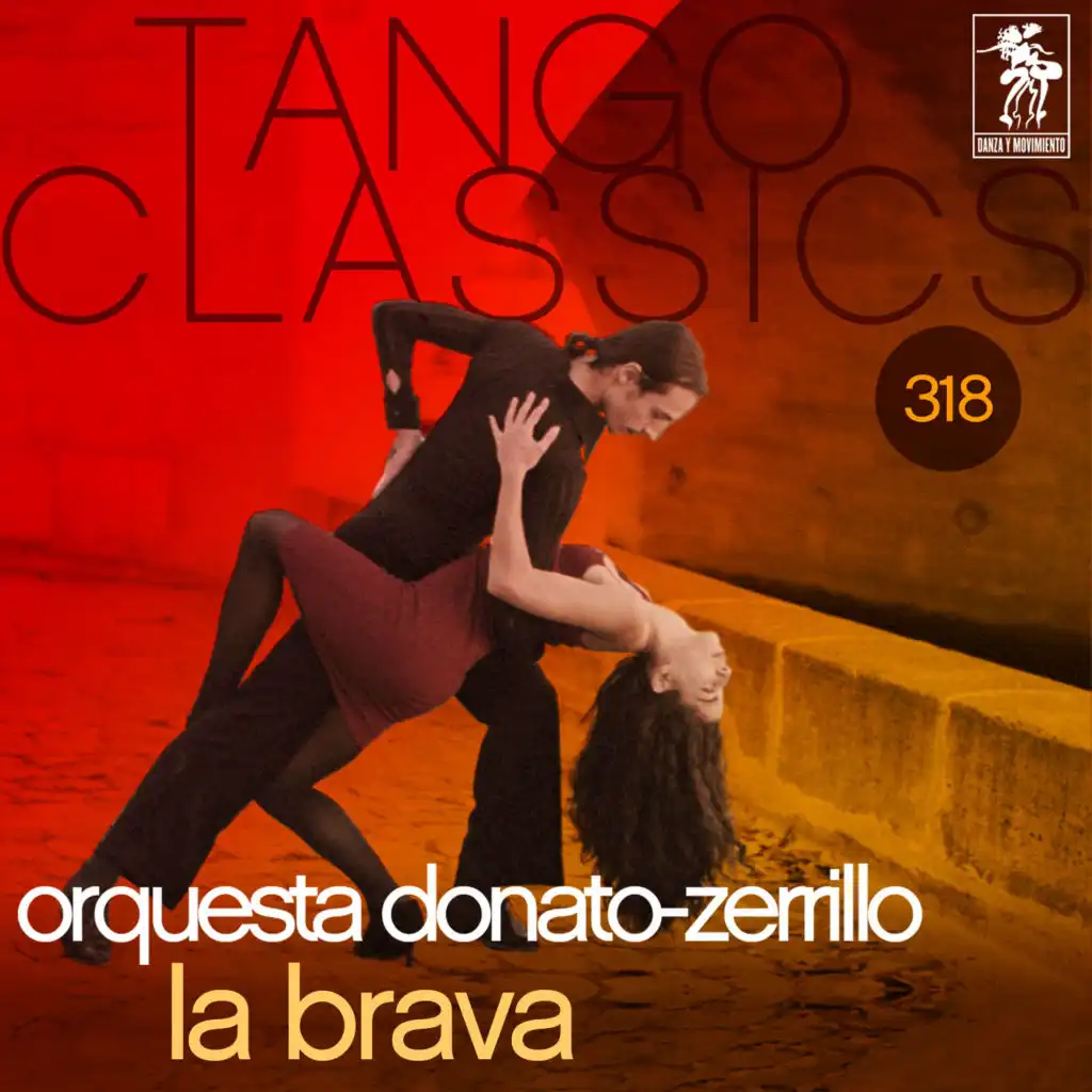 Tango Classics 318: La Brava