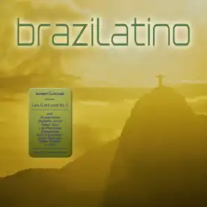 Brazilatino - Latin Club Lounge, Vol. 1 (Brazil 2014 Worldcup Edition)
