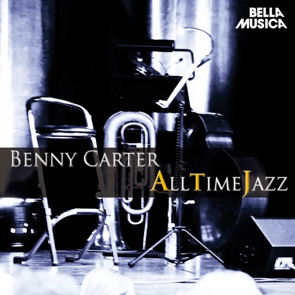All Time Jazz: Benny Carter