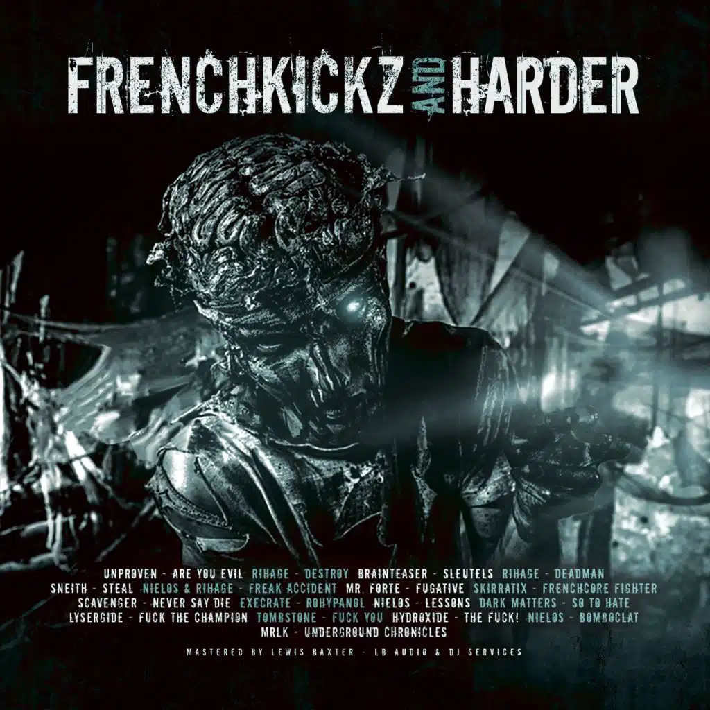Frenchkickz and Harder