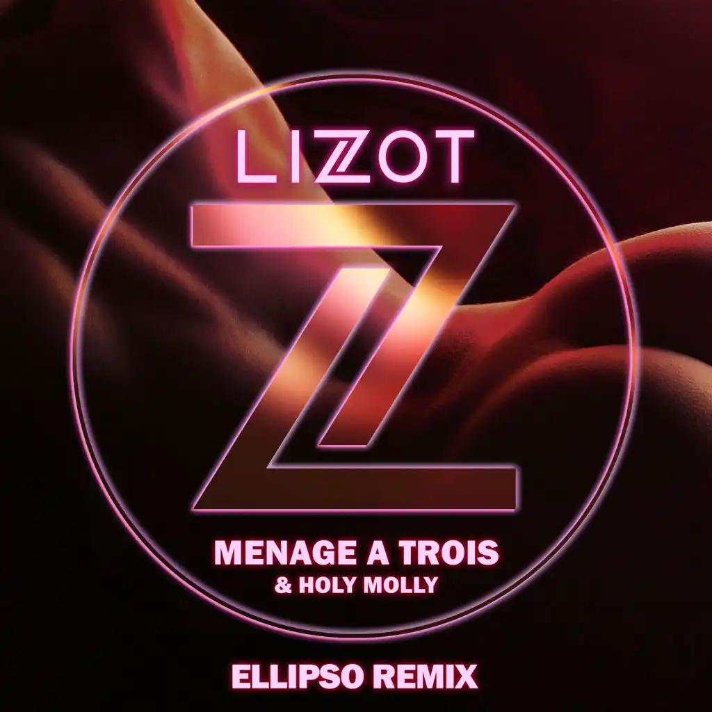 Menage A Trois (Ellipso Remix Extended)